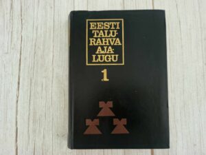 Eesti talurahva ajalugu  I osa