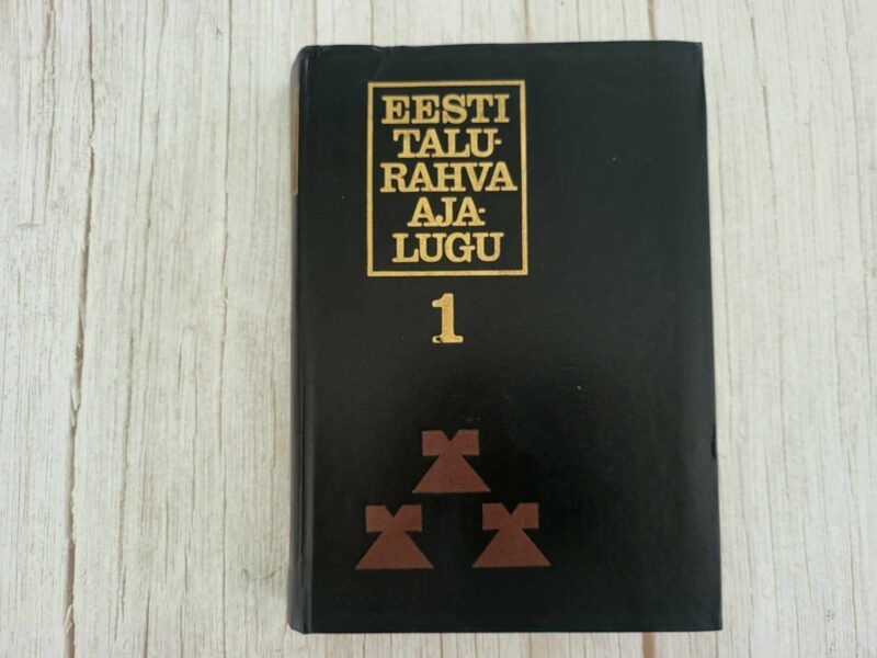 Eesti talurahva ajalugu  I osa