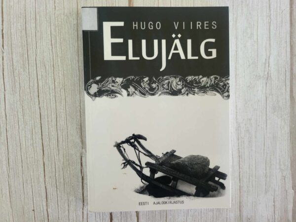Elujälg . Hugo Viires