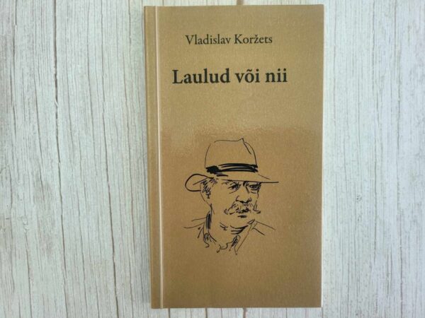 Laulud või nii . Vladislav Koržets