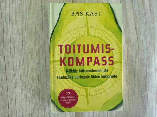 Toitumiskompass . Bas Kast