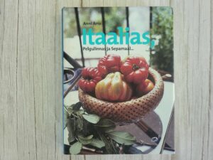 Itaalias Pelgulinnas ja Sepamaal . Anni Arro