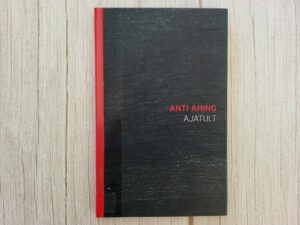 Ajatult . Anti Ahing