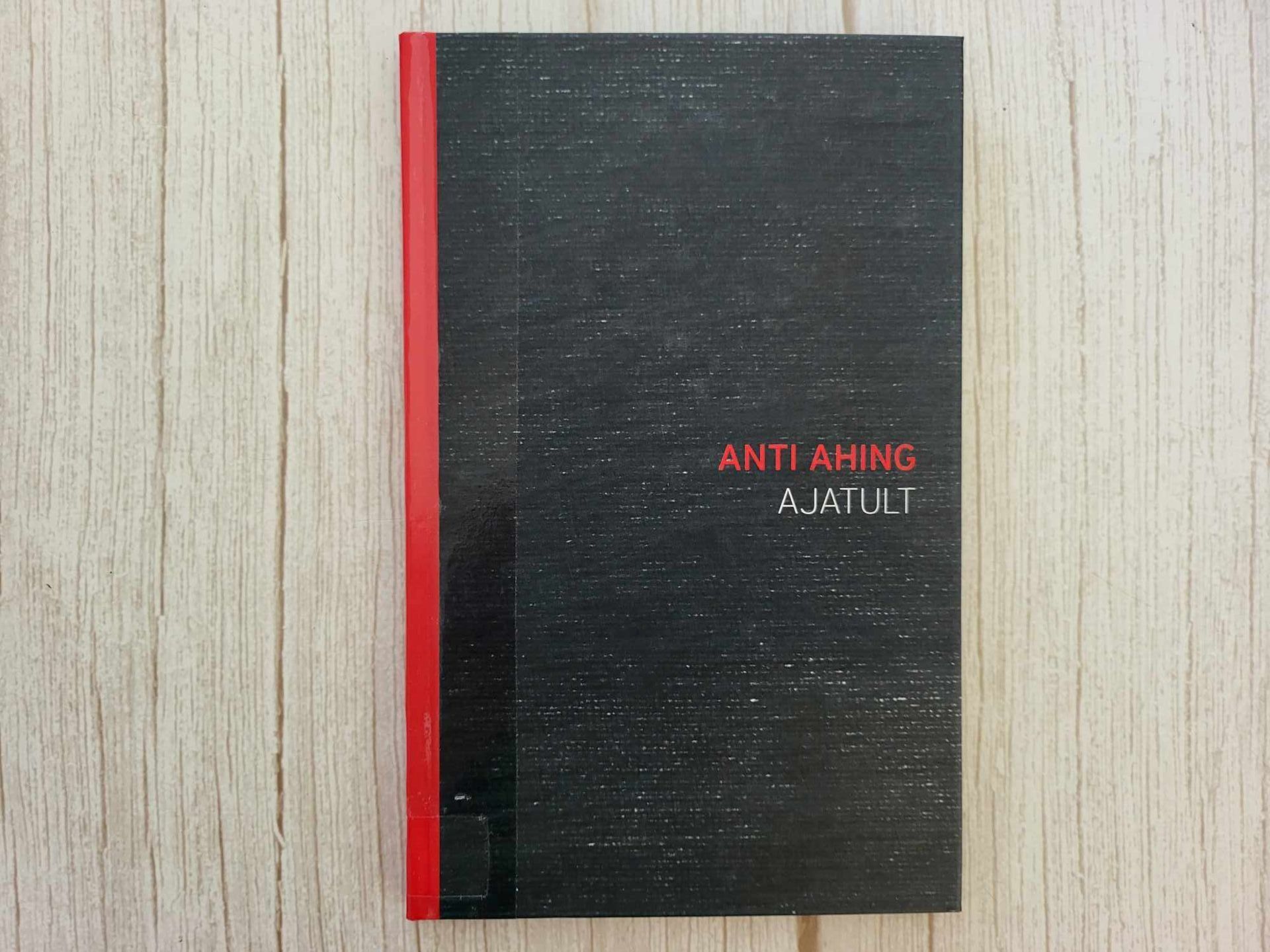 Ajatult . Anti Ahing - Raamatugalerii