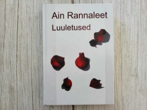 Luuletused . Ain Rannaleet