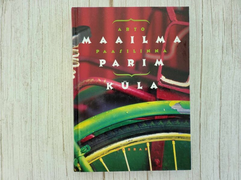123211424 Maailma parim küla . Arto Paasilinna