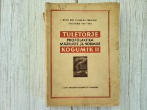 Tuletõrje profülaktika määruste ja normide kogumik II