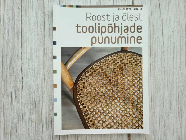 Roost ja õlest toolipõhjade punumine . Charlotte Lahalle
