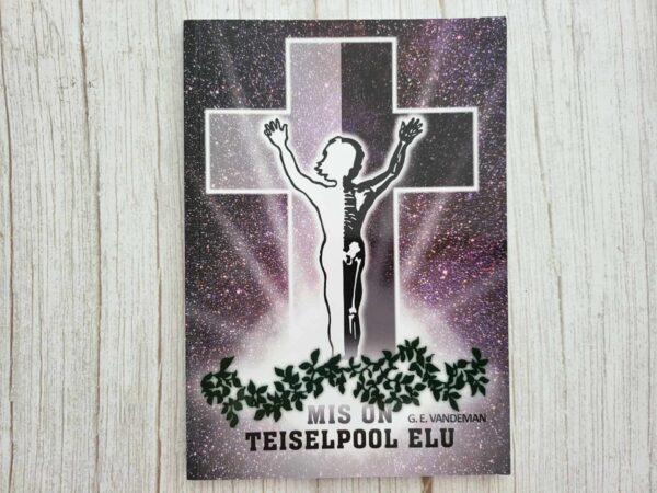 123229027 Mis on teiselpool elu . George E. Vandeman