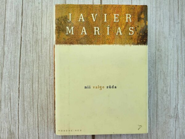 Nii valge süda . Javier Marías