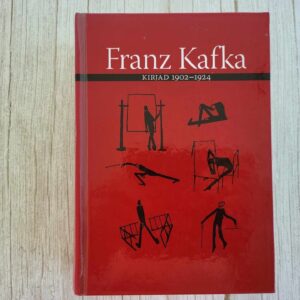 Kirjad 1902-1924 . Franz Kafka