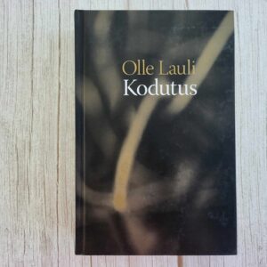 Kodutus . Olle Lauli