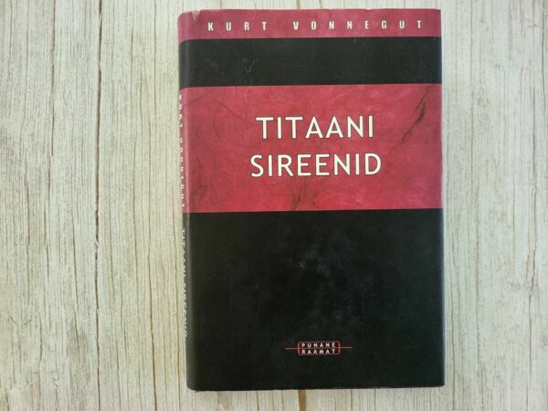 Titaani sireenid . Kurt Vonnegut