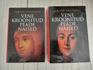 Vene kroonitud peade naised I ja II osa