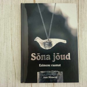 Sõna jõud 1.  Jaan Mikweldt