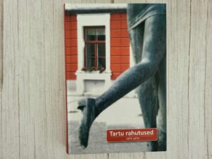 Tartu rahutused Valik jutte