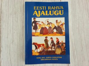 Eesti rahva ajalugu 5 osa