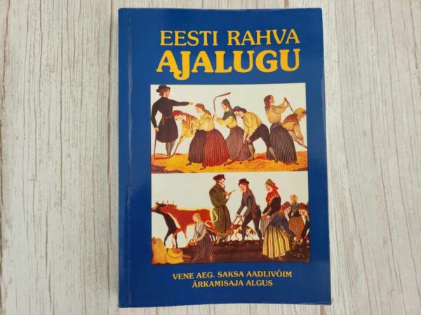 Eesti rahva ajalugu 5 osa