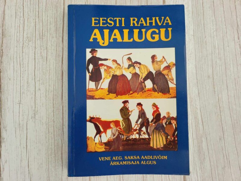 Eesti rahva ajalugu 5 osa