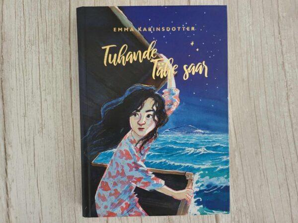 Tuhande tähe saar . Emma Karinsdotter
