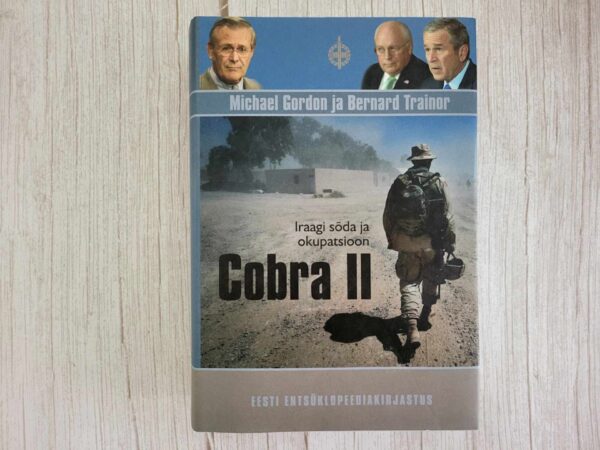 Cobra II . Iraagi sõda ja okupatsioon