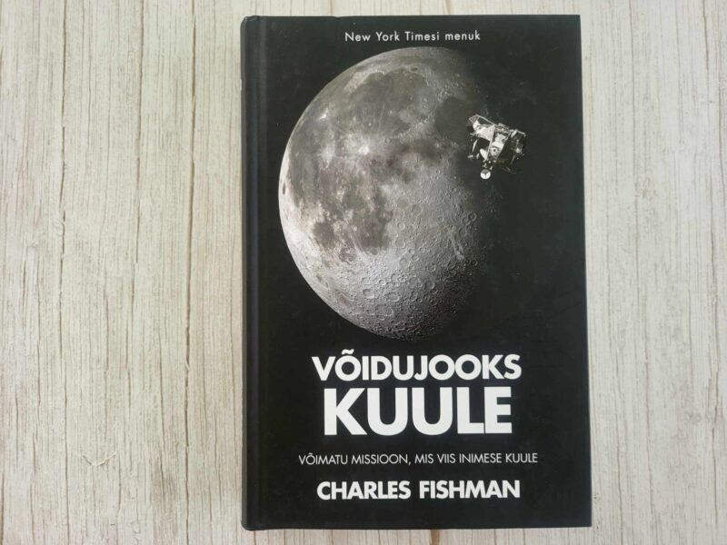Võidujooks Kuule . Charles Fishman
