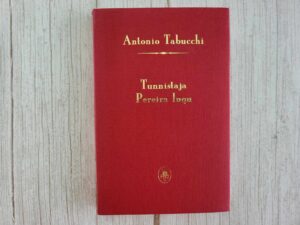 Tunnistaja Pereira lugu .  Antonio Tabucchi