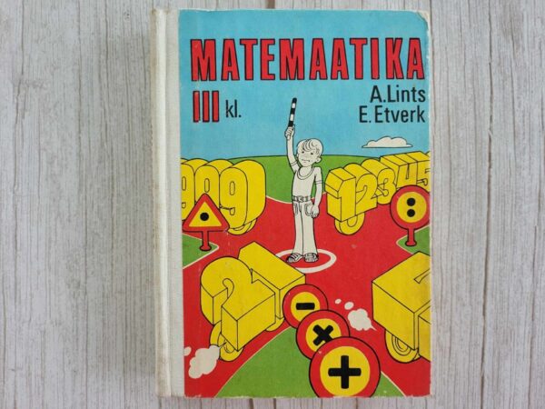 Matemaatika III klassile . Alfred Lints