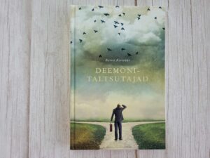 Deemonitaltsutajad . Kersti Kivirüüt