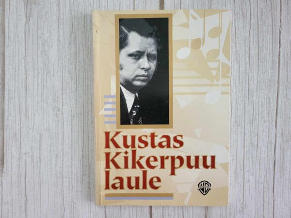Kustas Kikerpuu laule