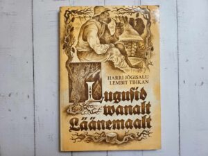 Lugusid vanalt Läänemaalt