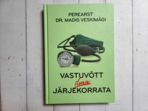 Vastuvõtt ilma järjekorrata . Meestearst DR Madis Veskimägi