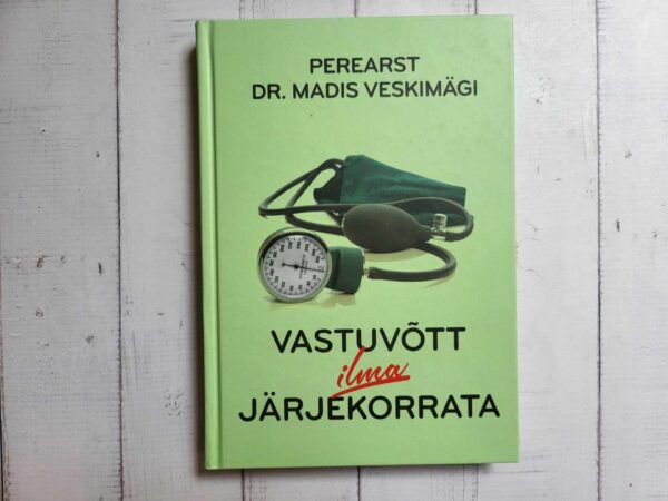 Vastuvõtt ilma järjekorrata . Meestearst DR Madis Veskimägi