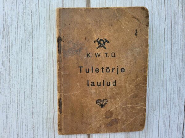 Kuressaare Wabatahtlik Tuletõrje Ühing Tuletõrje laulud 1930