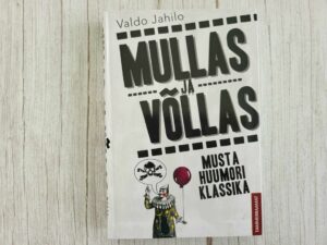 Mullas ja võllas Musta huumori klassika . Valdo Jahilo
