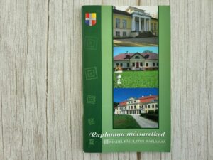 Raplamaa mõisaretked . Jaanus Kiili