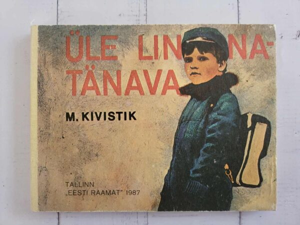 Üle linnatänava . Mario Kivistik