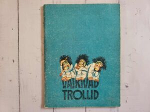 Vaikivad trollid . Valimik norra lastelaule