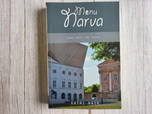 Minu Narva . Katri Raik