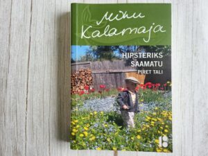 Minu Kalamaja . Piret Tali