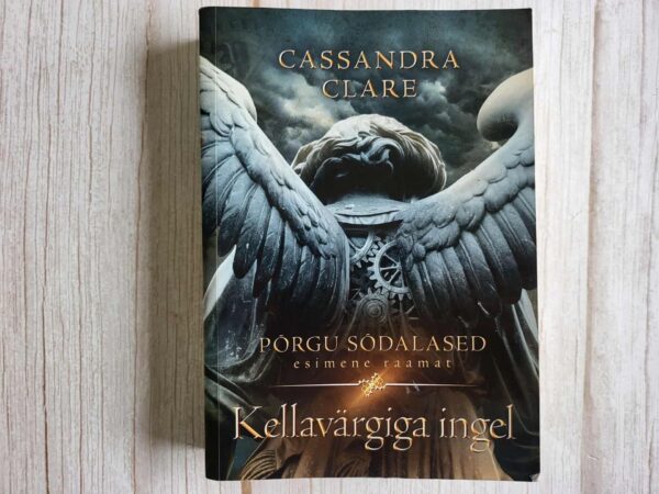 Kellavärgiga ingel 1 . Cassandra Clare