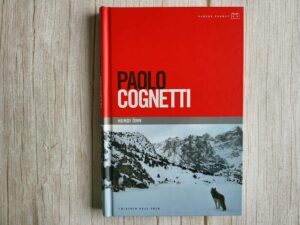 Hundi õnn . Paolo Cognetti