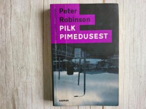 Pilk pimedusest . Peter Robinson