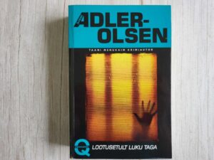 Lootusetult luku taga . Jussi Adler-Olsen