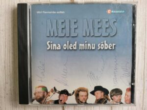 Meie Mees Sina oled minu sõber . autogrammidega CD
