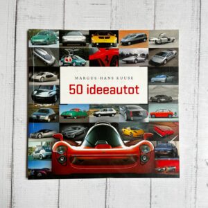 50 ideeautot . Margus-Hans Kuuse