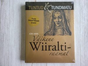 Väikene Wiiralti-raamat . sari Tuntud ja tundmatu Uus