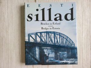 Eesti sillad Brücken in Estland. Bridges in Estonia
