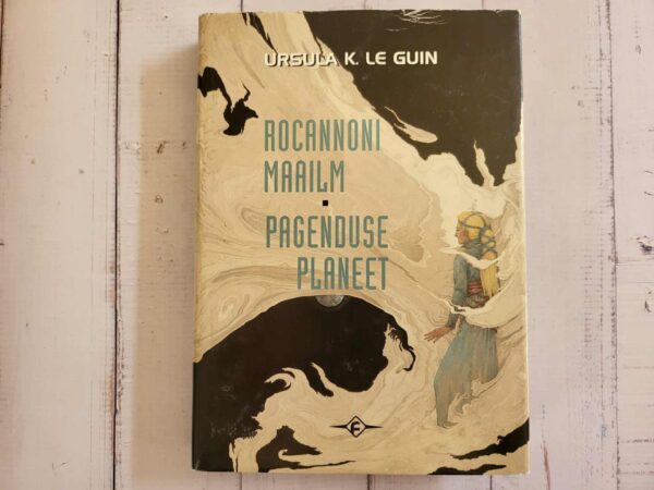 Rocannoni maailm. Pagenduse planeet Ursula K. Le Guin F sari