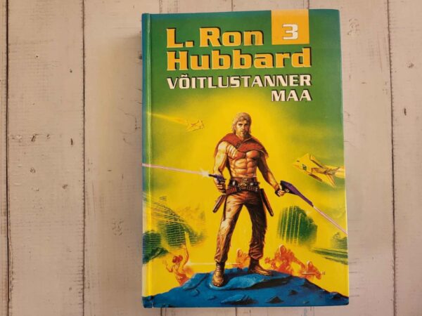 Võitlustanner Maa 3 . L. Ron Hubbard